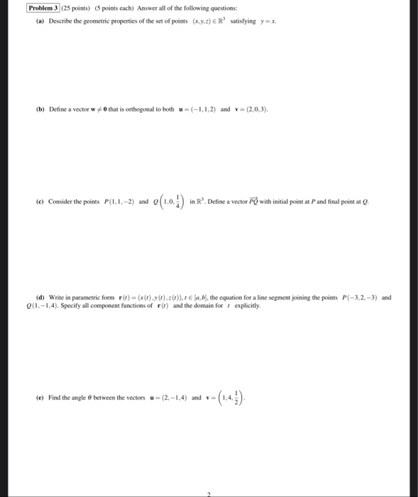 Solved Problem 3 25 Points 5 Points Each Answer All O Chegg Com