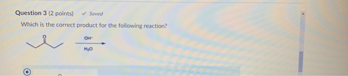 Solved Question 3 (2 points) Saved Which is the correct | Chegg.com