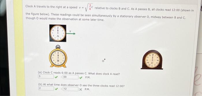 Solved 4 Clock A travels to the right at a speed v-relative | Chegg.com