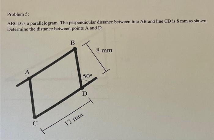 Solved Problem 5: ABCD Is A Parallelogram. The Perpendicular | Chegg.com