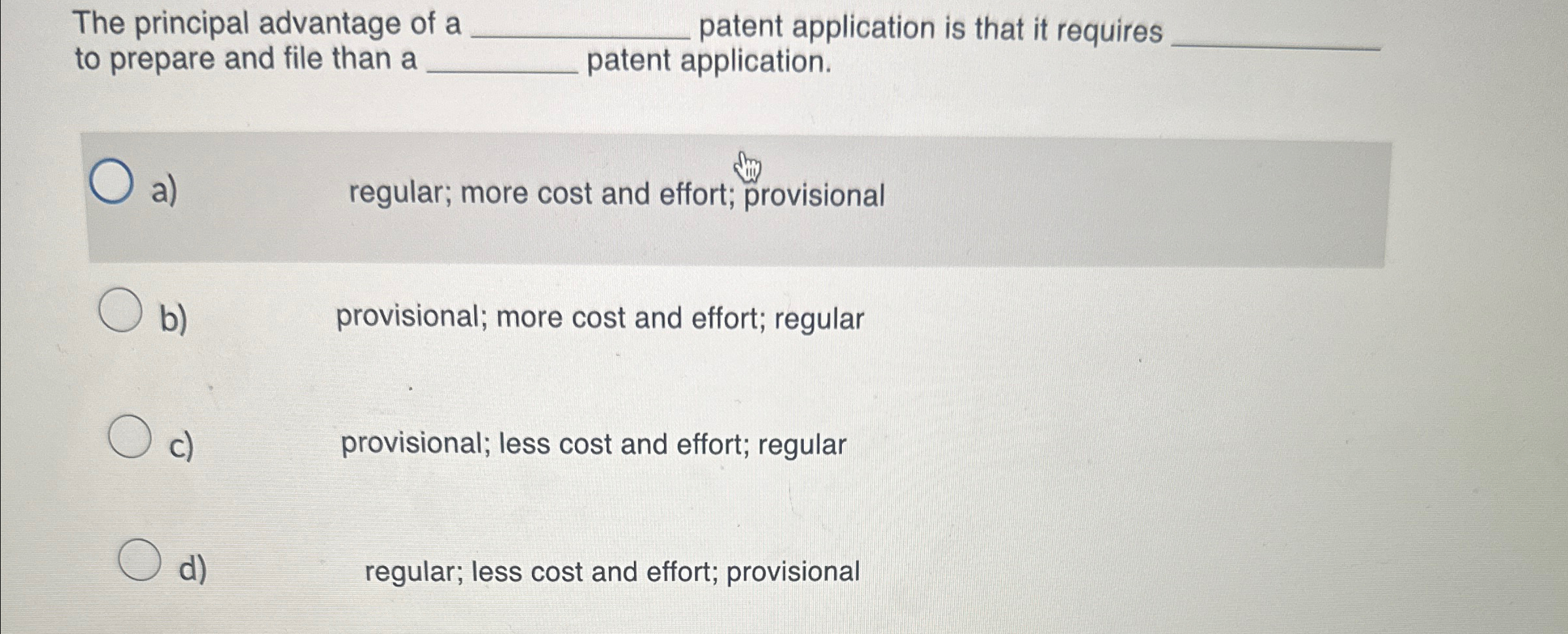 Solved The Principal Advantage Of A Q, ﻿patent Application | Chegg.com