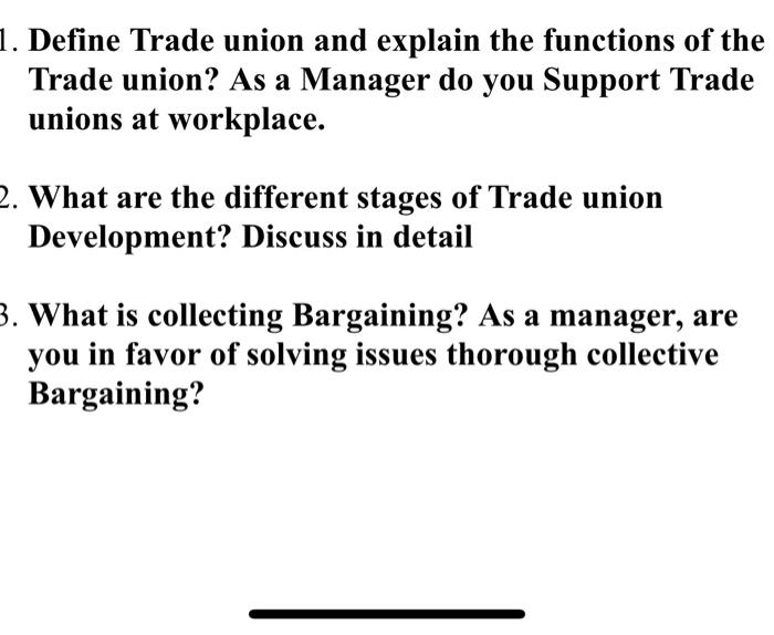 solved-1-define-trade-union-and-explain-the-functions-of-chegg