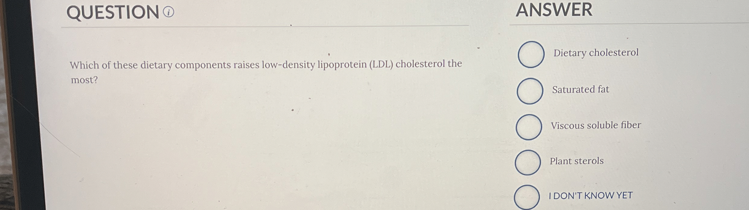 Solved QUESTION (i)Which of these dietary components raises | Chegg.com