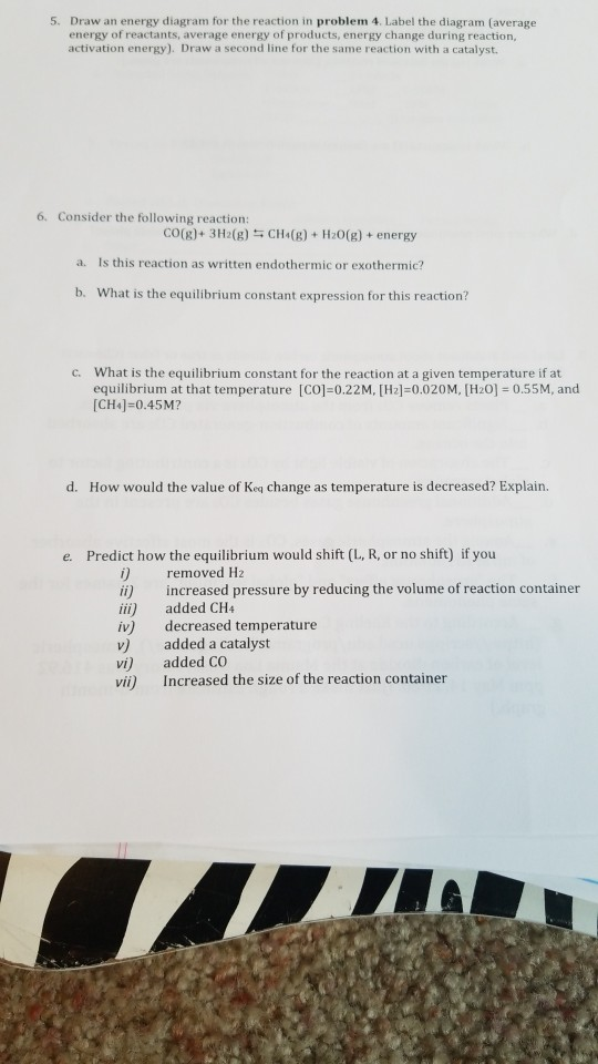 Solved 5 Draw An Energy Diagram For The Reaction In Problem Chegg Solved 5 Draw An Energy Diagram For The Reaction In Problem Chegg