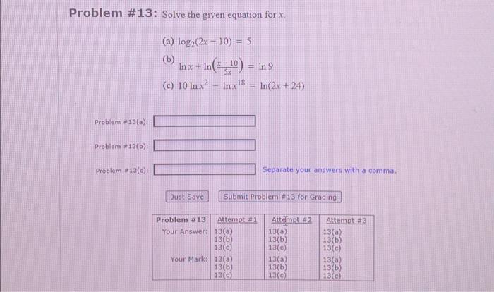 Solved Problem #13: Solve the given equation for x. (a) | Chegg.com
