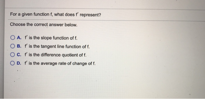 solved-for-a-given-function-f-what-does-f-represent-chegg