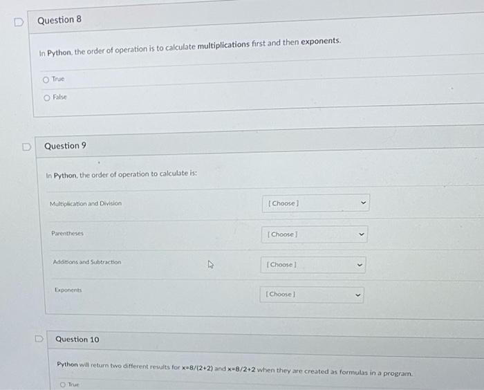 D Question 8 in Python, the order of operation is to | Chegg.com
