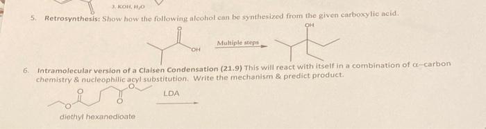 Solved 5. Retrosynthesis: Show how the following alcohol can | Chegg.com