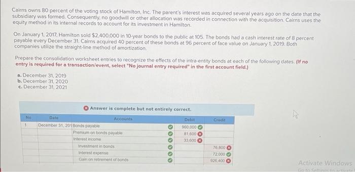 Solved Cairns owns 80 percent of the voting stock of | Chegg.com