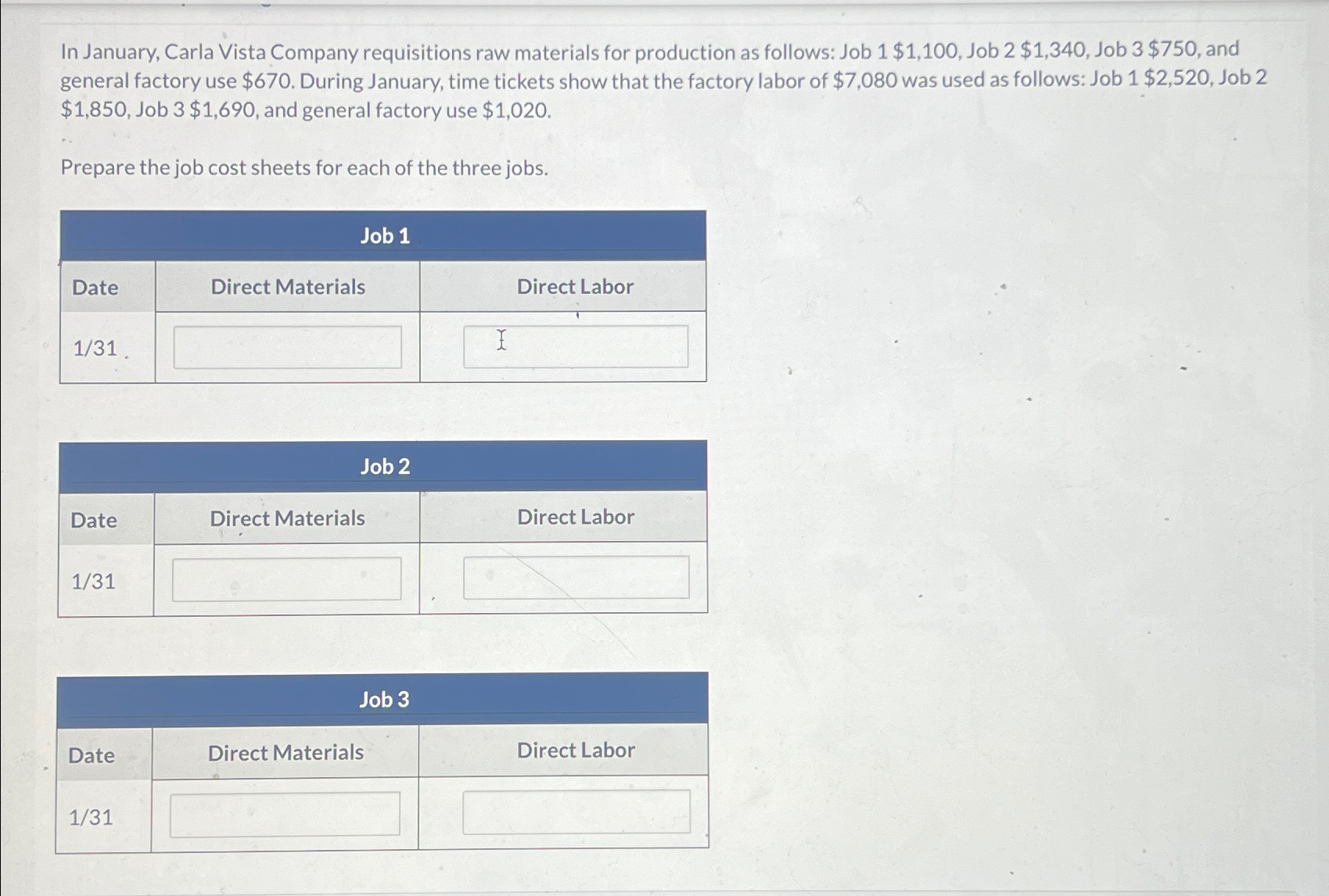 Solved In January, Carla Vista Company requisitions raw