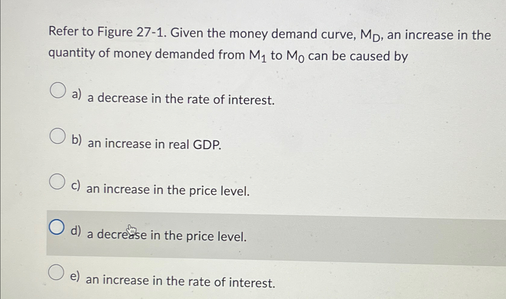 Solved Refer to Figure 27-1. ﻿Given the money demand curve, | Chegg.com