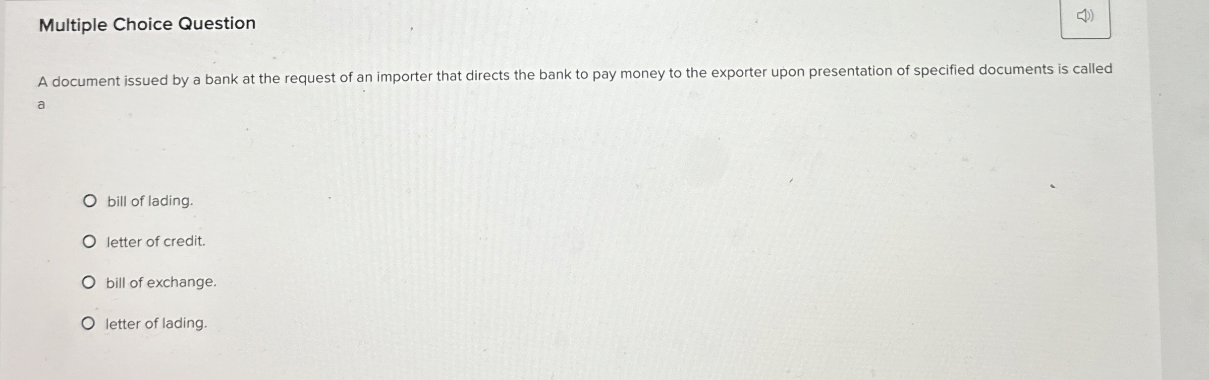 Solved Multiple Choice QuestionA document issued by a bank | Chegg.com