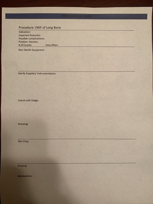 Solved fille in the surgical preference card on Open | Chegg.com