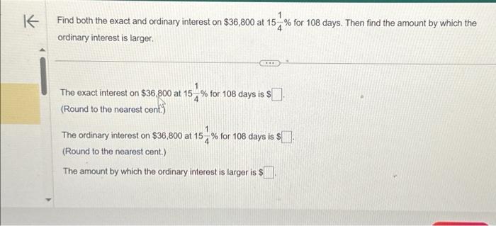 Solved Find both the exact and ordinary interest on $36,800 | Chegg.com