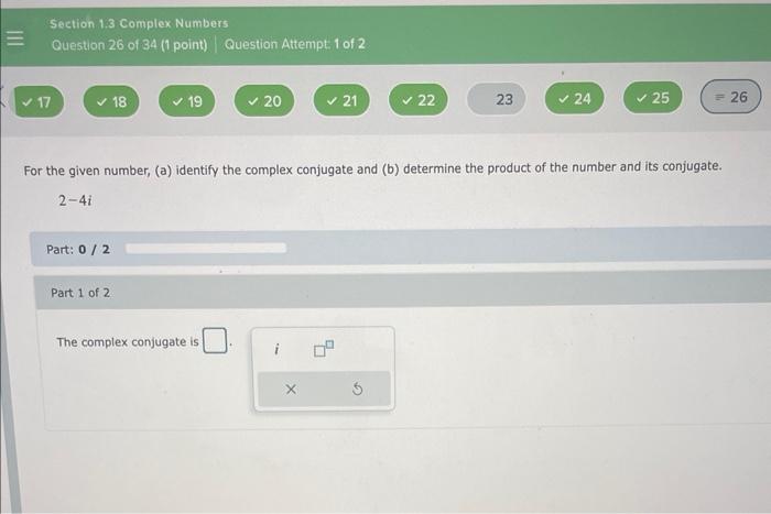 the conjugate of the complex number 2 3i 4 i is