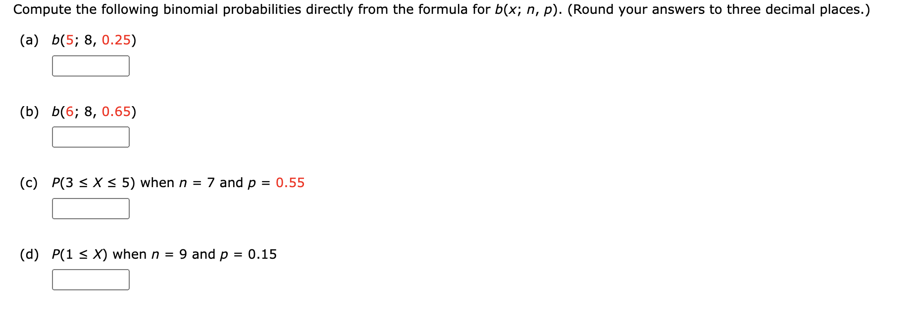 Solved Compute the following binomial probabilities directly | Chegg.com