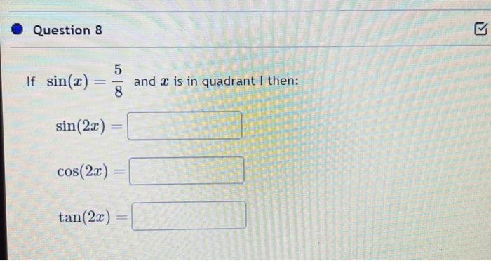 Solved sin(x)=85sin(2x)= | Chegg.com