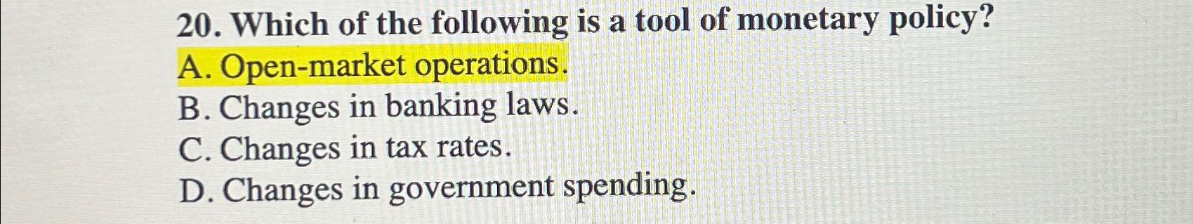 Solved Which of the following is a tool of monetary | Chegg.com