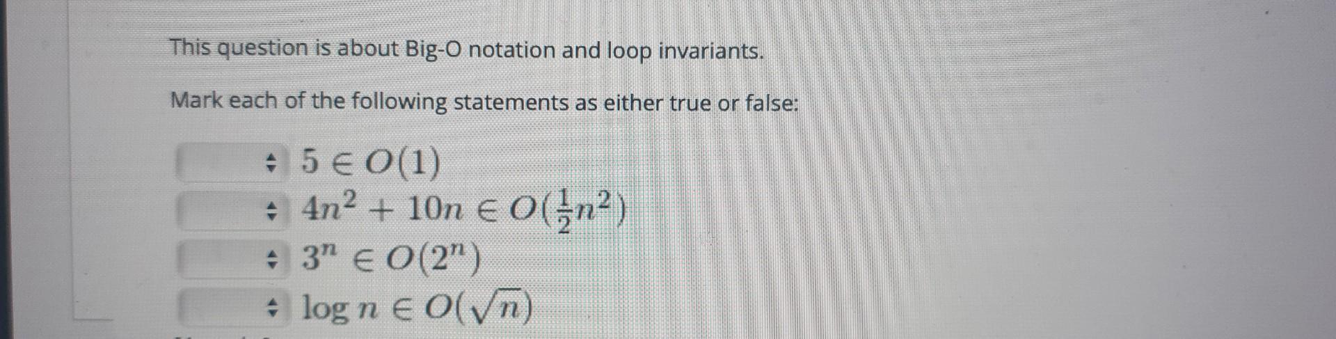 Solved This question is about Big- O notation and loop | Chegg.com