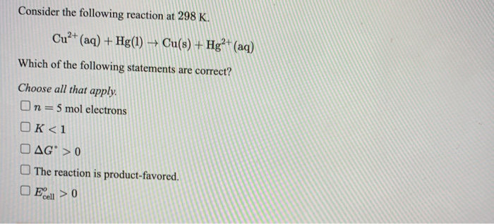 Solved Consider The Following Reaction At 298 K Cu² Aq