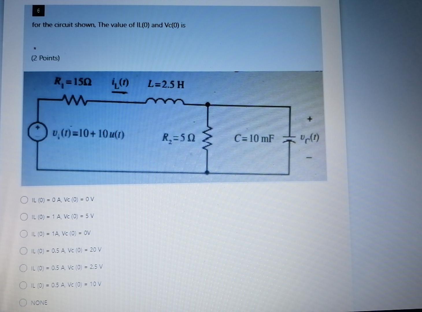 Solved for the circuit shown. The value of ILO) and Vc0) is | Chegg.com