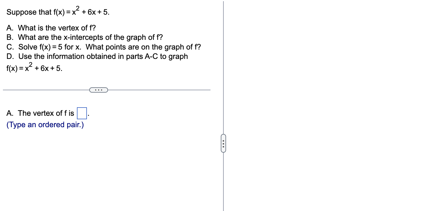 Solved Suppose that f(x)=x2+6x+5.A. What is the vertex of | Chegg.com