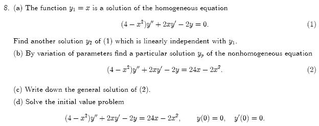 The Function Y1 X Is A Solution Of The Homogeneous Chegg Com