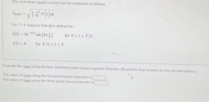 Solved The root-mean-square current can be computed as | Chegg.com