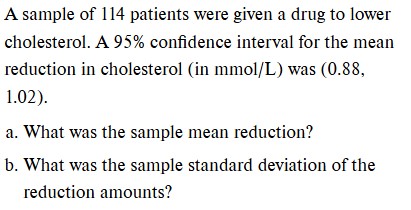 Solved A sample of 114 ﻿patients were given a drug to lower | Chegg.com