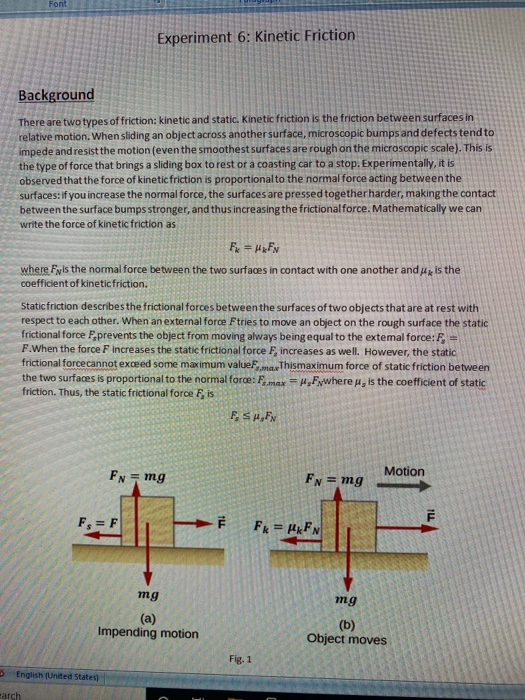 Solved Font Experiment 6: Kinetic Friction Background There | Chegg.com