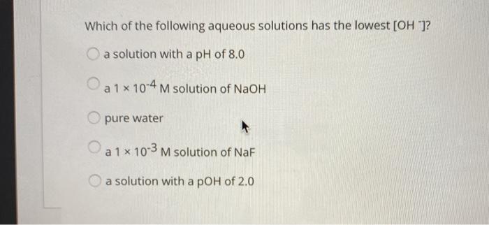 Solved Which of the following aqueous solutions has the | Chegg.com