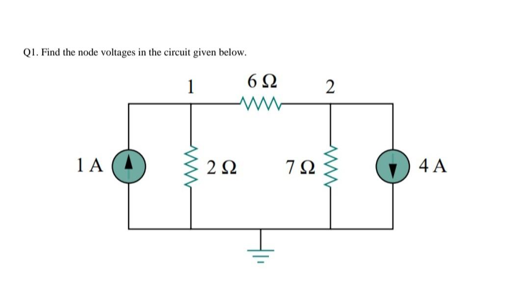 Solved Q1. Find the node voltages in the circuit given | Chegg.com