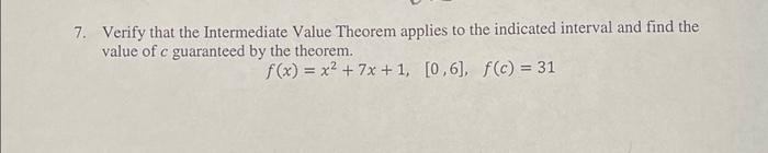 Solved Verify that the Intermediate Value Theorem applies to | Chegg.com