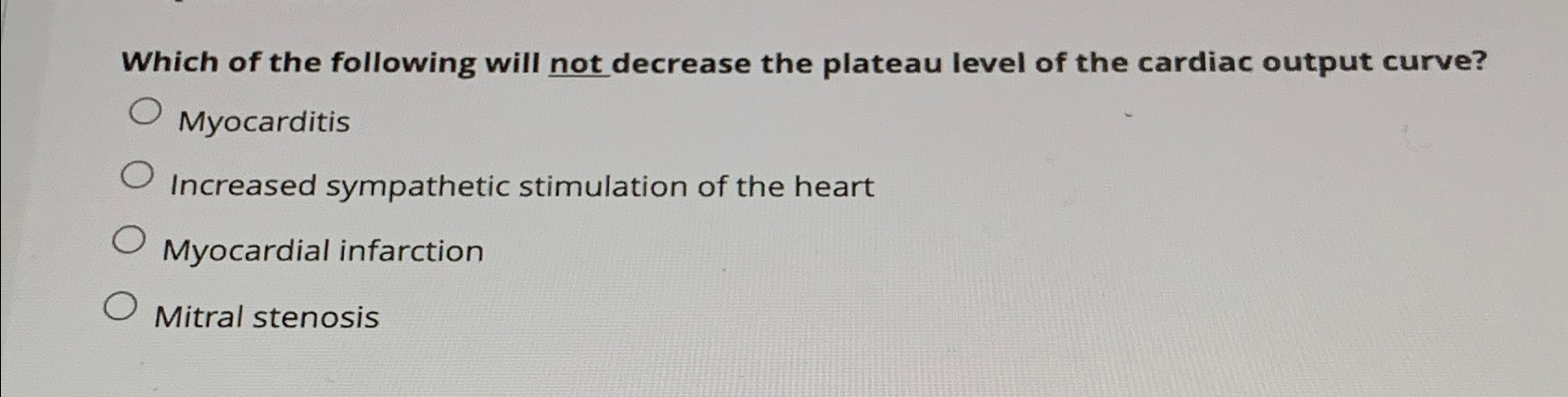 Solved Which of the following will not decrease the plateau | Chegg.com