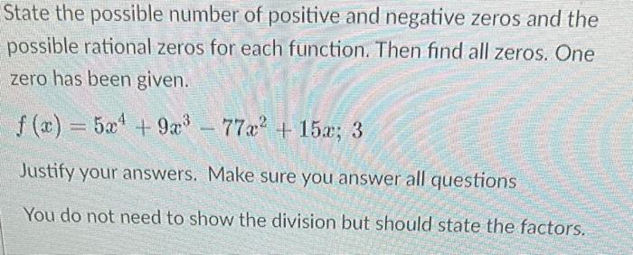 Solved State the possible number of positive and negative | Chegg.com