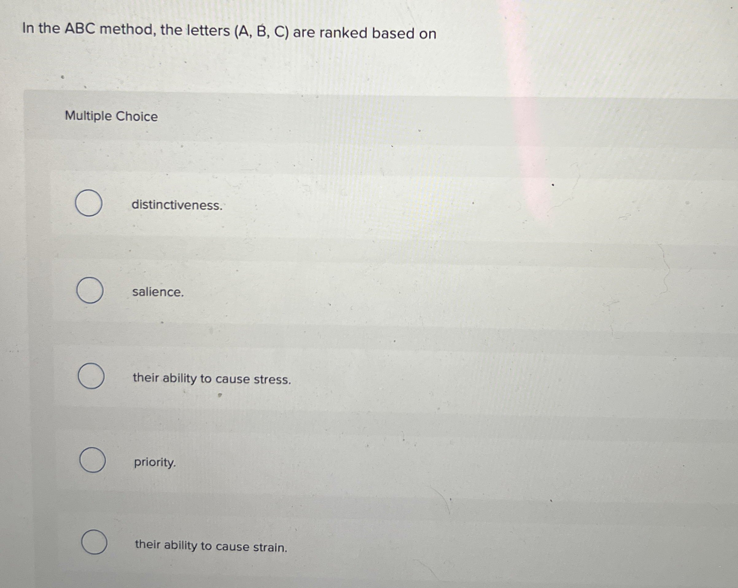Solved In the ABC method, the letters (A,B,C) ﻿are ranked | Chegg.com