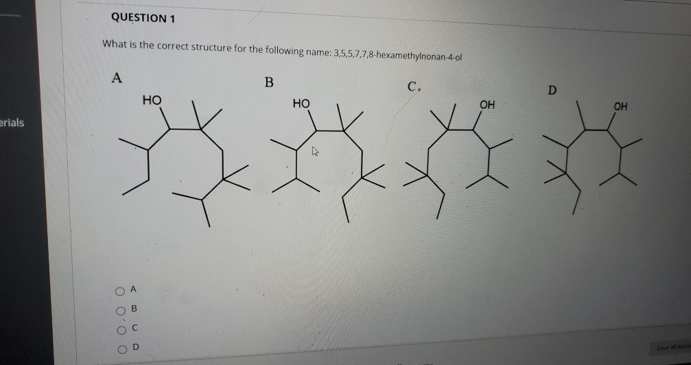 Solved Question 1 What Is The Correct Structure For The F Chegg Com