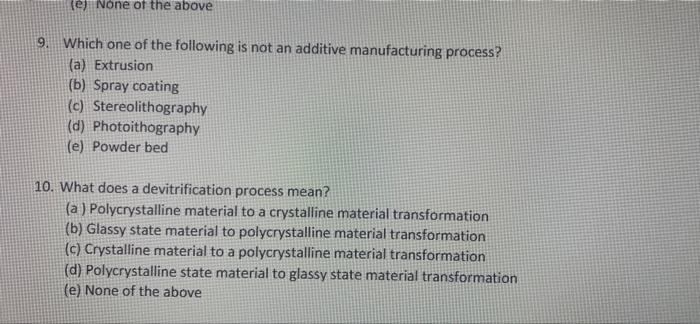 Solved (el None of the above 9 Which one of the following is | Chegg.com