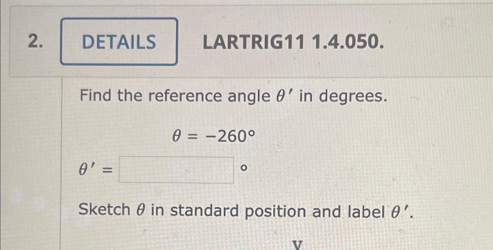 Solved LARTRIG11 1.4.050.Find the reference angle θ' ﻿in | Chegg.com