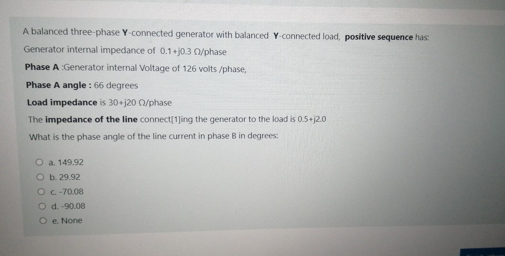 Solved A balanced three-phase Y-connected generator with | Chegg.com