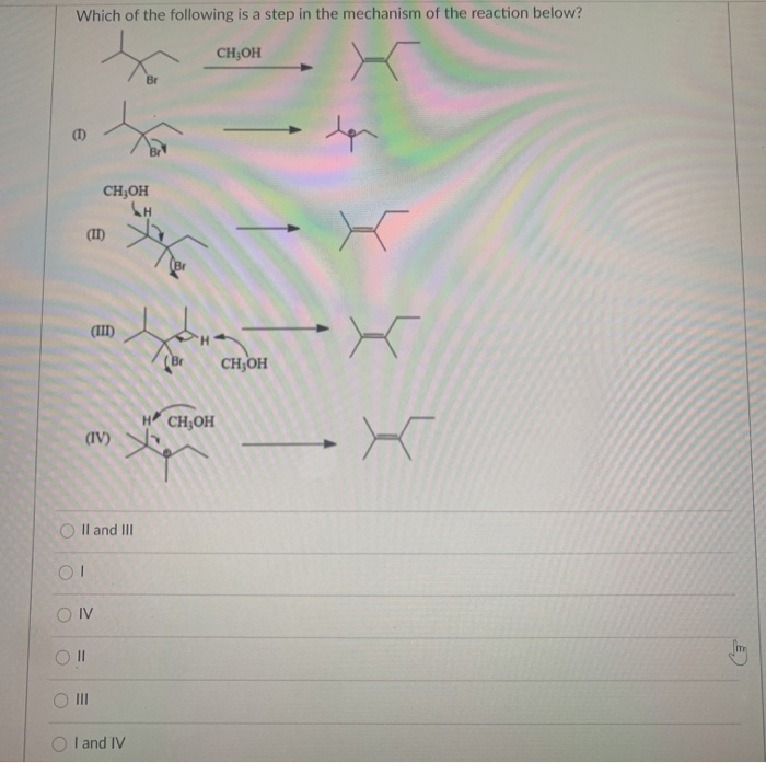 Solved Which of the following is a step in the mechanism of | Chegg.com