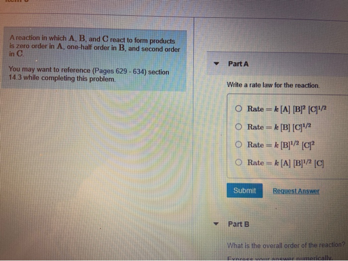 Solved A reaction in which A, B, and C react to form | Chegg.com