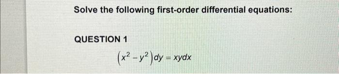 Solved Solve The Following First-order Differential | Chegg.com