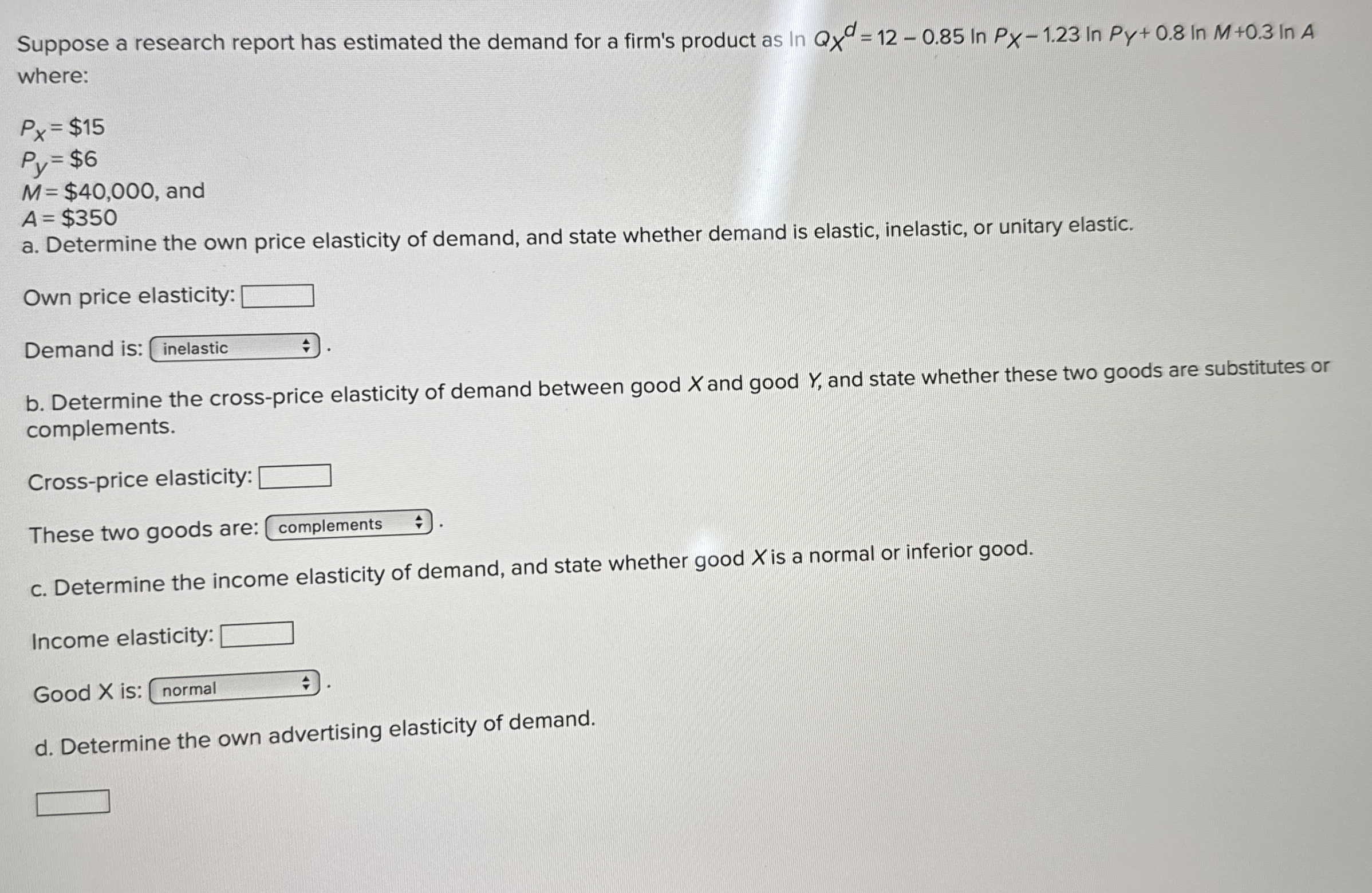 Suppose a research report has estimated the demand