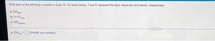 Solved Write Each Of The Following Numerals In Base 10. For | Chegg.com