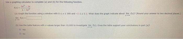 Solved Use A Graphing Calculator To Complete (a) And (b) For | Chegg.com