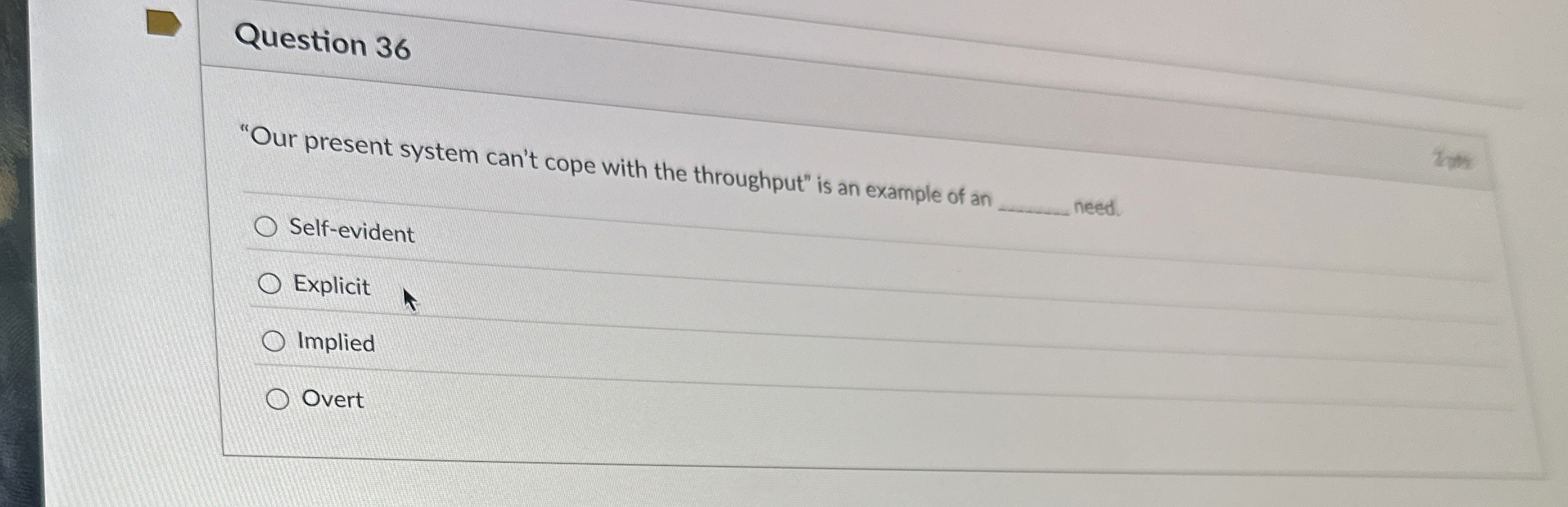 Solved Question 36"Our present system can't cope with the | Chegg.com
