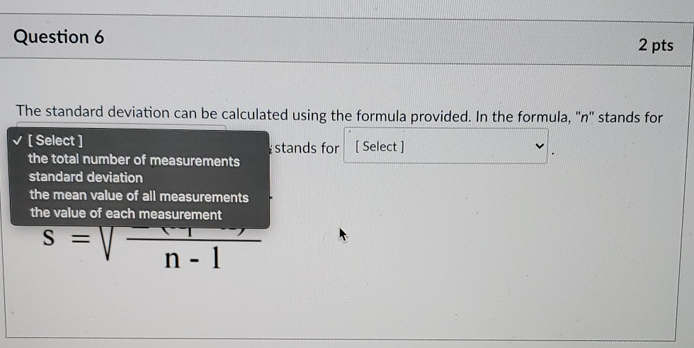 Solved Question 6 2 pts The standard deviation can be | Chegg.com