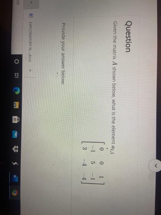 Solved given the matrix A shown below, what is the element | Chegg.com
