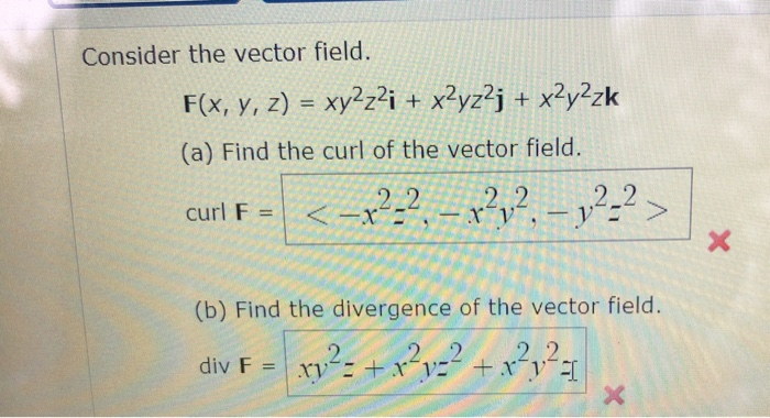 Solved Consider The Vector Field F X Y Z Xy2z2